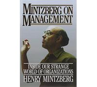 Mintzberg on Management by Henry Mintzberg (2007-08-21)