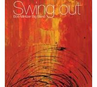 Mintzer, Bob Big Band - Swing Out by Mintzer, Bob Big Band (2008) Audio CD