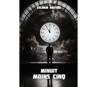 MINUIT MOINS CINQ DE CASABLANCA À WALL STREET