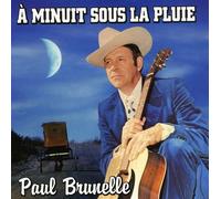 Brunelle, Paul - Minuit Sous La Pluie