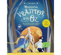 Minunatul vrajitor din Oz - L. Frank Baum