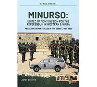 Janos Besenyo Minurso United Nations Mission for the Referendum in W (Tascabile)