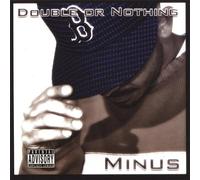 Minus - Double Or Nothing