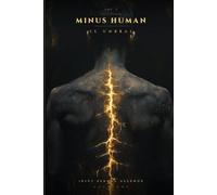 MINUS HUMAN: EL UMBRAL