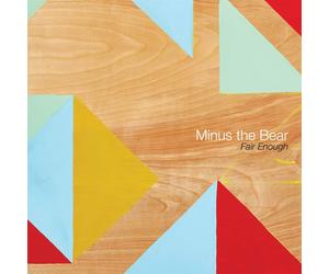 Minus the Bear Fair Enough (Vinyl LP)