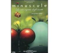Minuscule. La vita segreta degli insetti. Serie 2. Vol. 3