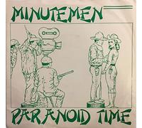 MINUTEMEN - paranoid time 45 rpm single