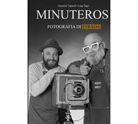 Minuteros: Fotografia di strada