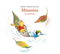 Minutina in autunno. Ediz. a colori - Kimiko