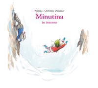 Minutina in inverno. Ediz. a colori - Kimiko