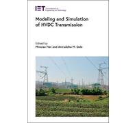 Minxiao Han Modeling and Simulation of HVDC Transmission (Copertina rigida)