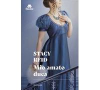 Mio amato duca