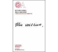 Mio carissimo. Un carteggio con Luigi Ambrosini (1904-1915)