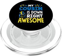 Mio cugino ha ragione per la fantastica consapevolezza della sindrome di Down PopSockets PopGrip per MagSafe