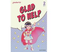 Mio Debnam Readerful Rise: Oxford Reading Level 4: Glad to Help (Tascabile)