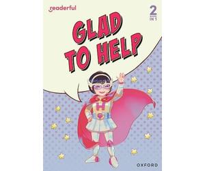 Mio Debnam Readerful Rise: Oxford Reading Level 4: Glad to Help (Tascabile)
