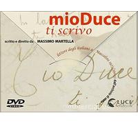 Mio Dvce ti scrivo - lettere degli italiani a Mussolini (Cofanetto) - Nuovo