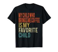 Mio Figlio Che Mi Porta Il caffè è Il Mio Bambino Preferito Vintage Maglietta