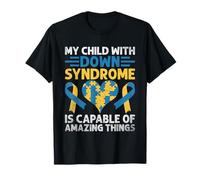 Mio figlio con sindrome di Down è capace di cose incredibili Maglietta