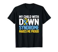 Mio figlio con sindrome di Down mi rende orgoglioso della sindrome di Down Maglietta