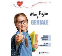 Mio figlio è geniale