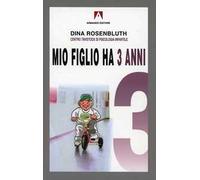 Mio figlio ha 3 anni