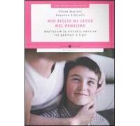 Mio figlio mi legge nel pensiero. Realizzare la sintonia emotiva tra genitori e figli