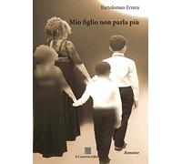 Mio figlio non parla più