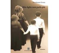 Mio figlio non parla più