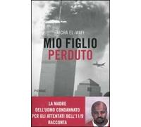 Mio figlio perduto