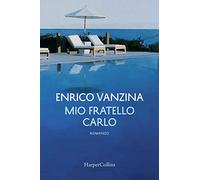Mio fratello Carlo
