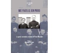 Mio Fratello, Don Primo [Dvd] - 2009