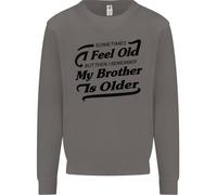 Mio Fratello È Più Grande 30° 40° 50° Compleanno Uomo Felpa Maglione