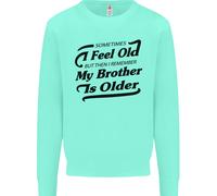 Mio Fratello È Più Grande 30° 40° 50° Compleanno Uomo Felpa Maglione