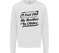 Mio Fratello È Più Grande 30° 40° 50° Compleanno Uomo Felpa Maglione
