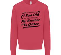 Mio Fratello È Più Grande 30° 40° 50° Compleanno Uomo Felpa Maglione