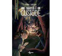 Mio fratello è un custode. La Lega degli Autodafé (Vol. 1)