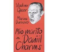 Mio marito Daniil Charms