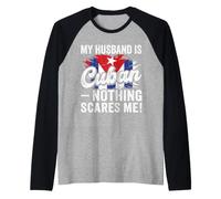 Mio Marito è Cubano Niente Mi spaventa Maglia con Maniche Raglan