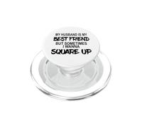 Mio marito è il mio migliore amico ma a volte voglio quadrare PopSockets PopGrip per MagSafe