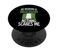 Mio marito è nigeriano niente mi spaventa divertente marito PopSockets PopGrip Adesivo