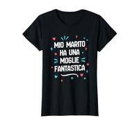 Mio Marito Ha Una Moglie Fantastica Maglietta
