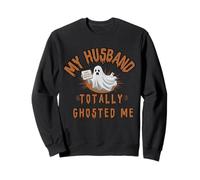 Mio Marito Mi ha Completamente Fantasma Halloween Giochi di Parole Ghosting Felpa