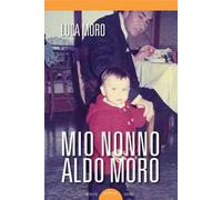 Mio nonno Aldo Moro
