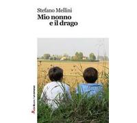Mio nonno e il drago