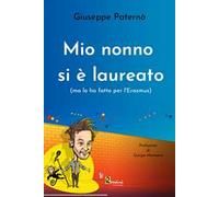 Mio nonno si è laureato (ma lo ha fatto per l'Erasmus)