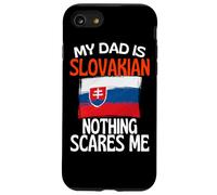 Mio padre è slovacco Niente mi spaventa Papà divertente Custodia per iPhone SE (2020) / 7/8