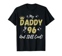 Mio Padre ha 96 Anni ed è Ancora Figo Buon 96esimo Compleanno papà Maglietta