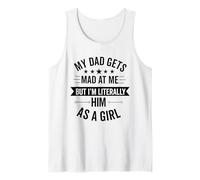 Mio Padre Si arrabbia con Me ma io Sono letteralmente Lui Divertente Figlia Canotta