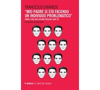 «Mio padre si sta facendo un individuo problematico». Padri e figli nell'ultimo Pasolini (1966-75)